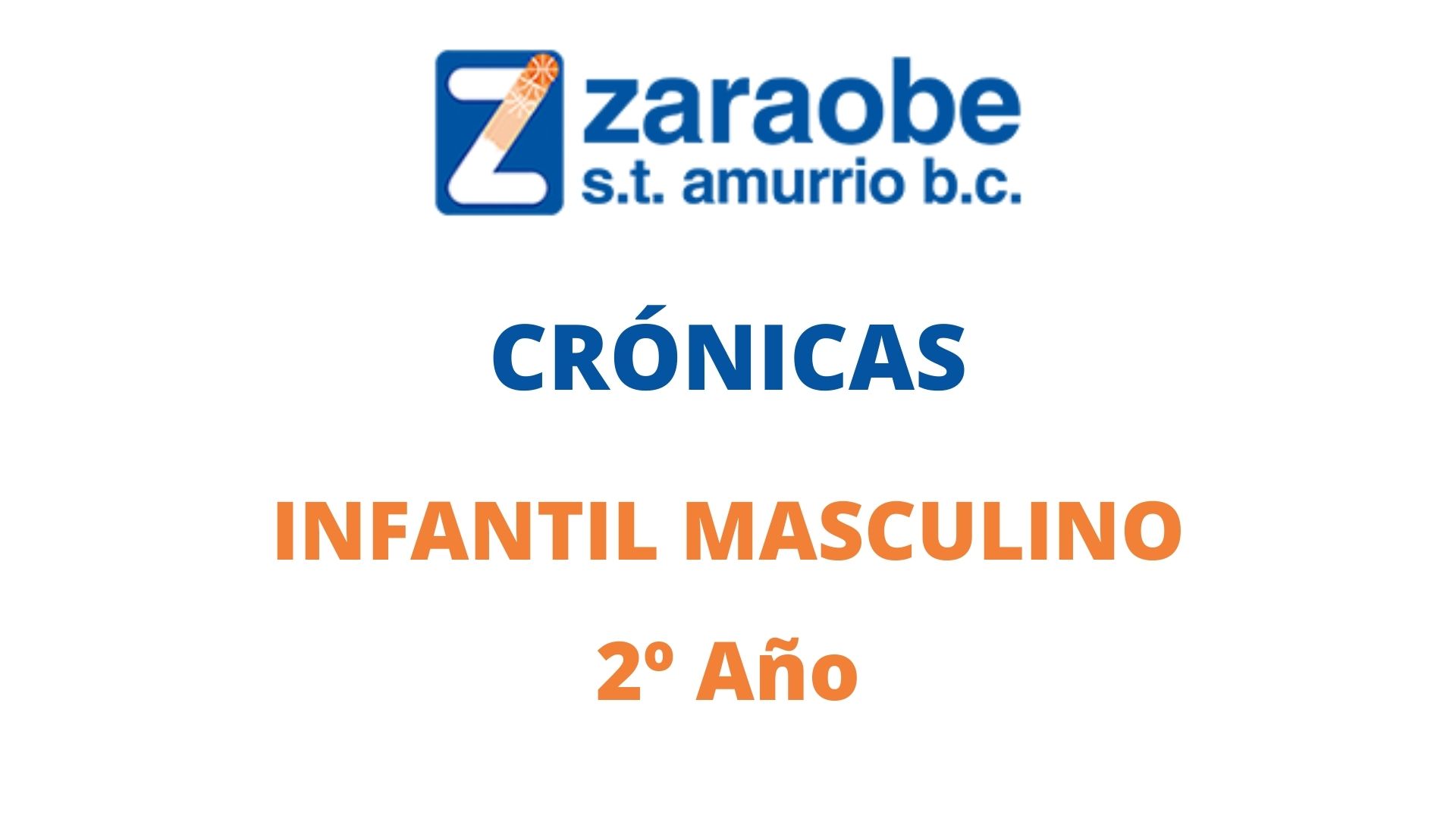 Cr nica Fundaci n 5 11 Zaraobe Infantil Masculino 2 A o ZARAOBEST